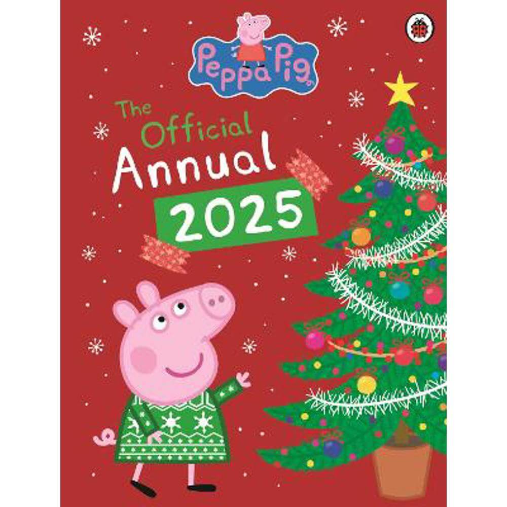 Peppa Pig: The Official Annual 2025 (Hardback)